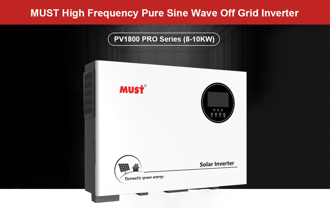 MUST_off_grid_inverter_PV1800 PRO Series (8-10KW) features