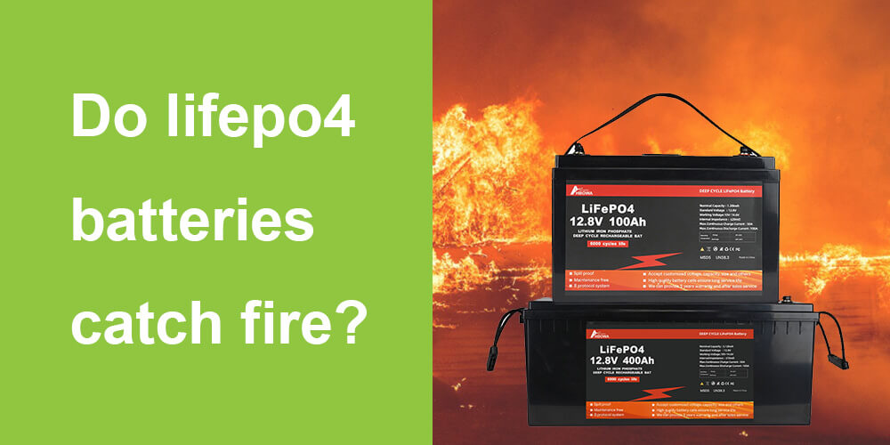 do lifepo4 battery catch fire